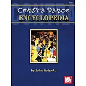 Mel bay Presents Contra Dance Encyclopedia