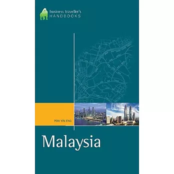 Gorilla Guides Malaysia: The Business Traveller’s Handbook
