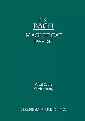 Magnificat, Bwv 243 - Vocal Score