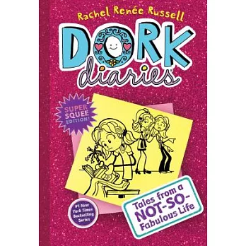 Dork diaries : tales from a not-so-fabulous life / 1 Dork diaries : tales from a not-so-fabulous life / 1