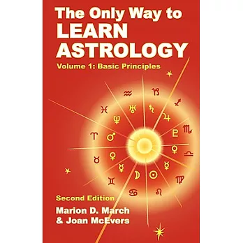 The Only Way to Learn Astrology: Basic Principles