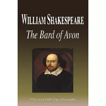 William Shakespeare: The Bard of Avon