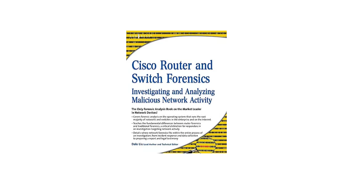 博客來-Cisco Router and Switch Forensics: Investigating and Analyzing ...