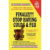 Finally!!! Stop Having Colds & Flu