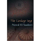 The Circling Song: 2nd Edition