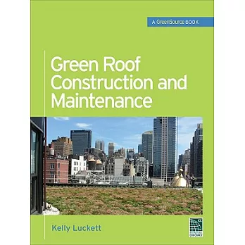 Green Roof Construction and Maintenance