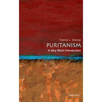 Puritanism : a very short introduction /