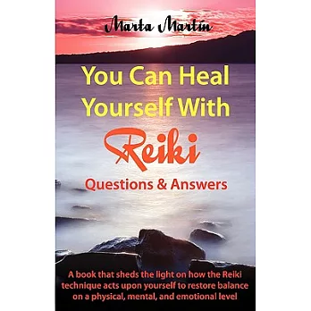 You Can Heal Yourself With Reiki