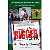 Coaching for a Bigger Win: A Playbook for Coaches