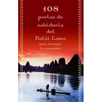 108 perlas de sabiduria del Dalai Lama para alcanzar la serenidad/ Reflections from the Journey of Life