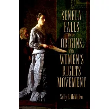 Seneca falls and the origins of the women