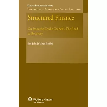 Structured Finance: On from the Credit Crunch-The Road to Recovery
