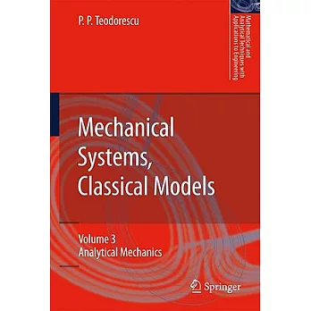 Mechanical Systems, Classical Models: Analytical Mechanics