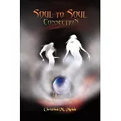 Soul To Soul Connection