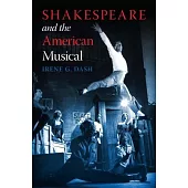 Shakespeare and the American Musical