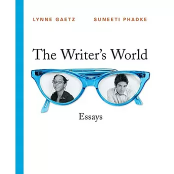 The Writer’s World: Essays + Mywritinglab Student Access Code Card