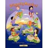 Dignity Rocks!: I Feel Like Nobody When/ I Feel Like Somebody When