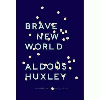 Brave New World: With the Essay ＂Brave New World Revisited＂