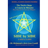 Side by Side: The Twelve Steps and a Course in Miracles