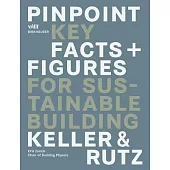 Pinpoint: Key Facts + Figures for Sustainable Building