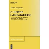 Chinese Language(s): A Look Through the Prism of the Great Dictionary of Modern Chinese Dialects