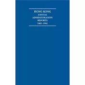 Hong Kong Annual Administration Reports 1841-1941 6 Volume Hardback Set