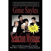 The Seduction Mystique