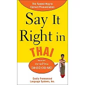 Say It Right in Thai: Easily Pronounced Language Systems