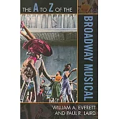 A to Z of the Broadway Musical