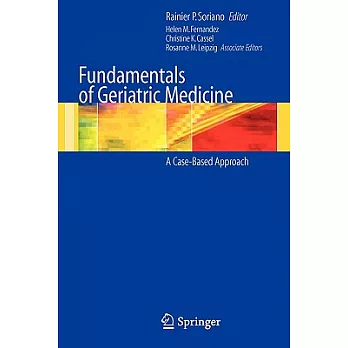 Fundamentals of Geriatric Medicine: A Case-Based Approach