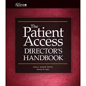The Patient Access Director’s Handbook