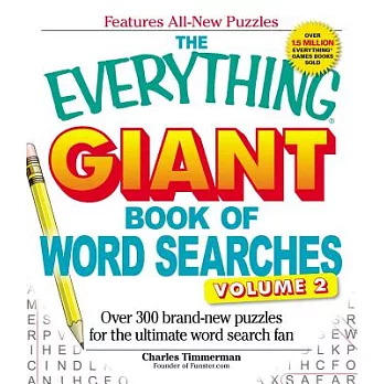 The Everything Giant Book of Word Searches: Over 300 Brand-new Puzzles for the Ultimate Word Search Fan