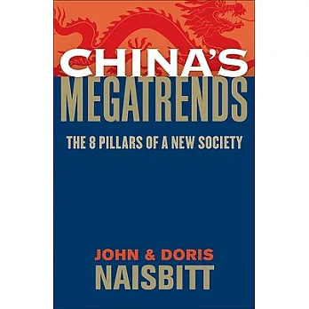 China’s Megatrends: The 8 Pillars of a New Society