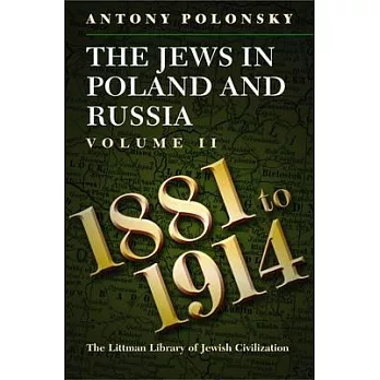 Jews in Poland and Russia: 1881-1914 V. 2