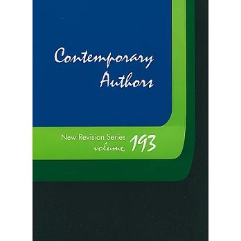 Contemporary Authors New Revision Series: A Bio-bibliographical Guide to Current Writers in Fiction, General Nonfiction, Poetry,