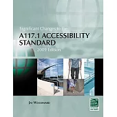 Significant Changes to the A117.1 Accessibility Standard 2009