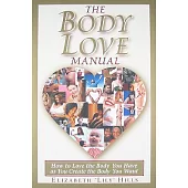 The Body Love Manual