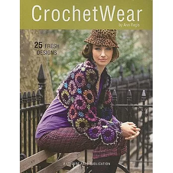Crochetwear: 25 Fresh Designs