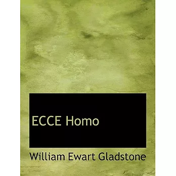 ECCE Homo: A Survey of the Life and Work of Jesus Christ
