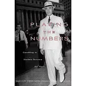 Playing the Numbers: Gambling in Harlem Between the Wars