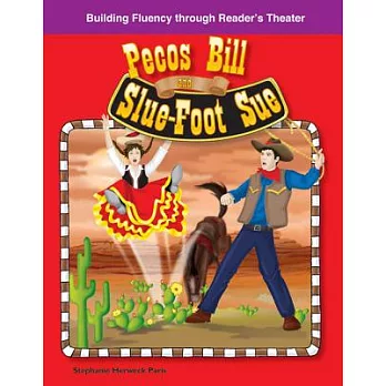 Pecos Bill and Slu-Foot Sue