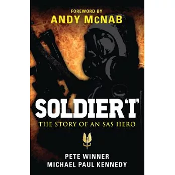Soldier ’I’: The Story of an SAS Hero