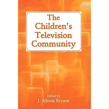 The Children’s Television Community