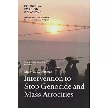 Intervention to Stop Genocide and Mass Atrocities: International Norms and U.S. Policy
