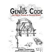 The Genius Code: The Twelve Pillars of Creative Genius