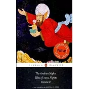 The Arabian Nights: Tales of 1001 Nights; Nights 295 to 719