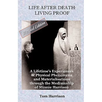 Life After Death: Living Proof