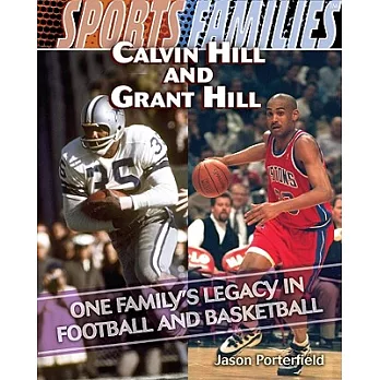 Calvin Hill and Grant Hill : one family