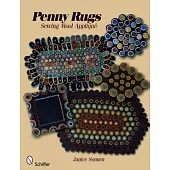 Penny Rugs: Sewing Wool Applique