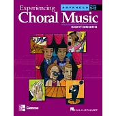 Experiencing Choral Music: Advanced Sight Singing